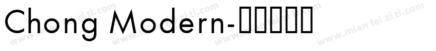 Chong Modern字体转换
